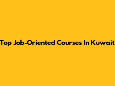 Top Job-Oriented Courses In Kuwait